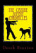 The Canine Zombie Chronicles by Derek Braxton