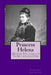 Princess Helena: Queen Victoria's third daughter by John Van Der Kiste