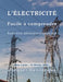 L'Electricite: Facile a comprendre by Bevilacqua, Jacques