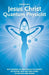 Jesus Christ - Quantum Physicist: Why modern science needs the Trinity of Father, Son and Holy Spirit to explain our world by Dirk Schneider