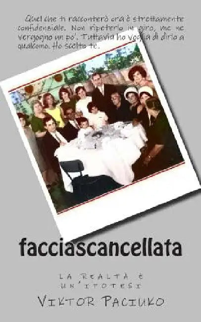 Facciascancellata by Paciuko, Viktor
