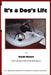 It's A Dog's Life by Rick Magers