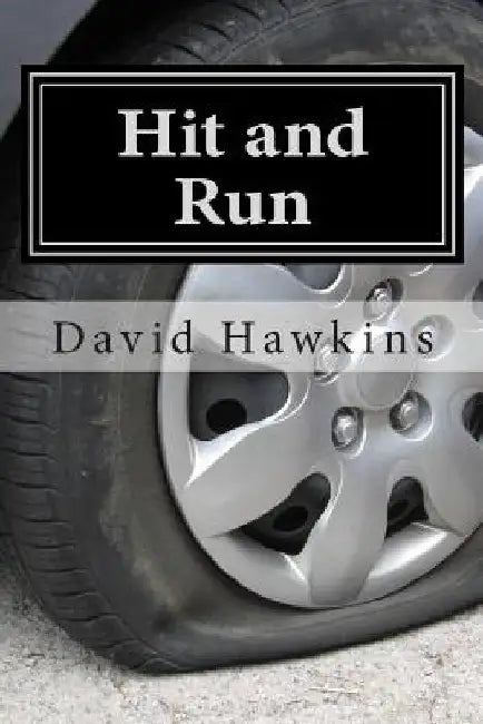 Hit and Run by David Hawkins