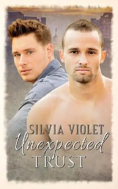 Unexpected Trust by Silvia Violet