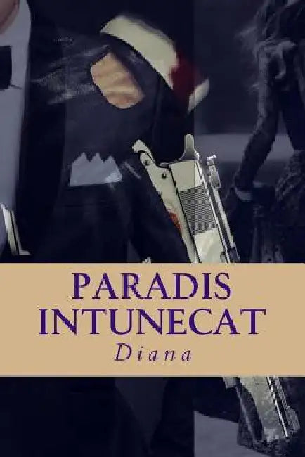 Paradis intunecat: Minciuni pentru ea by Diana