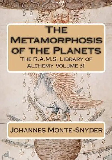 The Metamorphosis of the Planets by Philip N. Wheeler