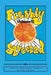 Freshly Squeezed Volume II by Mark Parker