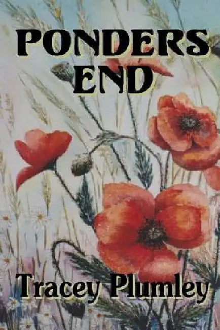 Ponders End by Tracey Plumley