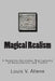 Magical Realism: A Selective Annotated Bibliography of Dissertations and Theses by Louis V. Allene