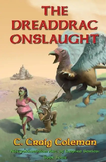 The Dreaddrac Onslaught by Landon Markasky