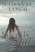 Silently Still by Julieanne Lynch
