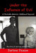 Under the Influence of Evil: A Brutally Abusive Childhood Exposed by Darlene Deacon