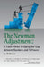 The Newman Adjustment: A Fable About Bridging The Gap Between Business And Software by Al Strauss