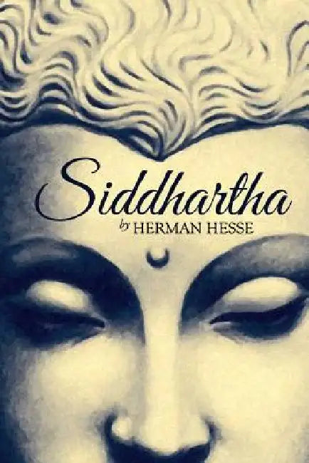 Siddhartha by Hermann Hesse