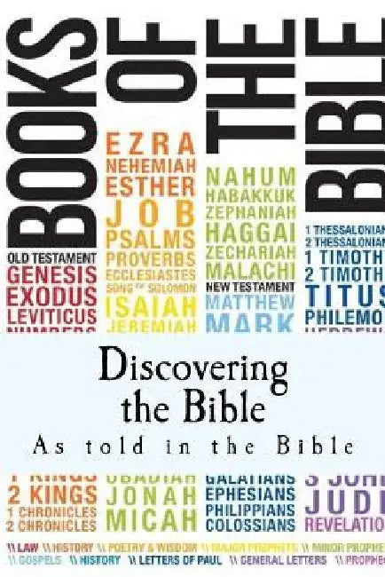 Discovering the Bible: As told in the Bible by O. Onwalu