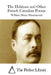 The Habitant and Other French Canadian Poems by The Perfect Library