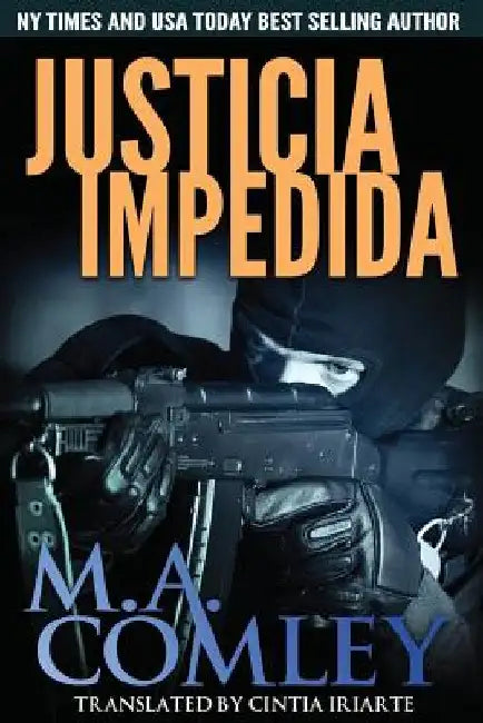 Justicia Impedida by Iriarte, Cintia