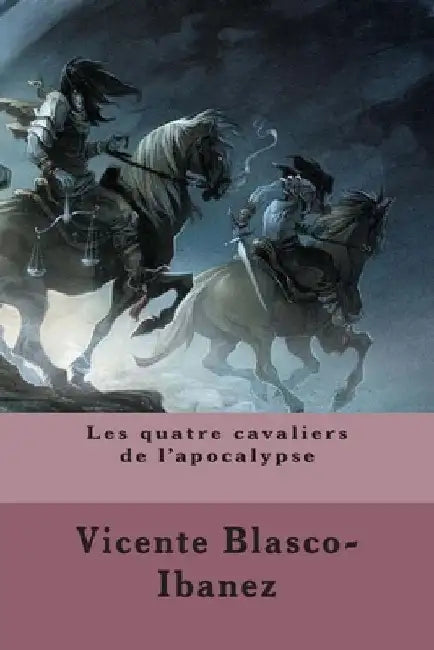 Les quatre cavaliers de l'apocalypse by Herelle, G.