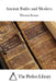 Ancient Faiths and Modern by The Perfect Library