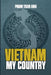 Viet Nam My Country by Anh Tran Pham