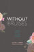 Without Bruises: A Journey to Hope, Help and Healing by Jillian Jj Simmons