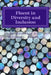 Fluent in Diversity and Inclusion: Guidelines for Becoming Fluent in Diversity and Inclusion by William Samuel Bundy II