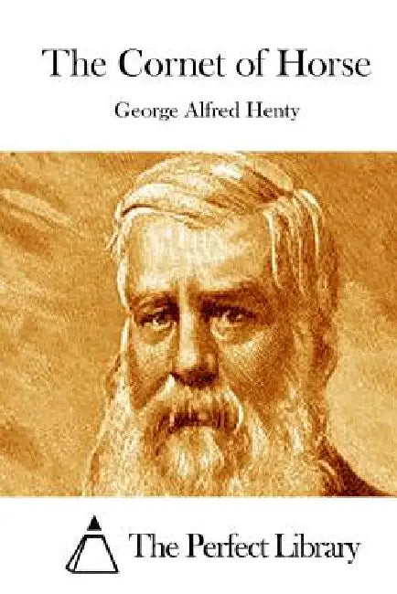 The Cornet of Horse by The Perfect Library