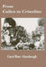 From Calico to Crinoline by Carol Barr Alumbaugh