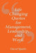 Life Changing Quotes for Management, Leadership and Work by David Sparks