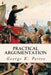 Practical Argumentation by George K. Pattee