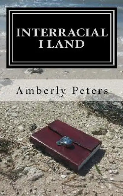 Interracial I Land by Amberly Peters
