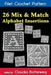 26 Mix & Match Alphabet Insertions Filet Crochet Pattern: Complete Instructions and Chart by Ethel Herrick Stetson