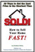 Sold!: How to Sell Your Home FAST! by Kimberly Peters