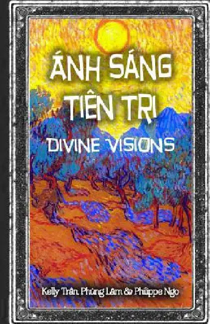 Divine Visions: Guide for Tarot Beginners by Tran, Le