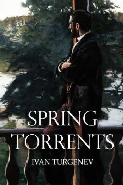 Spring Torrents by Constance Garnett