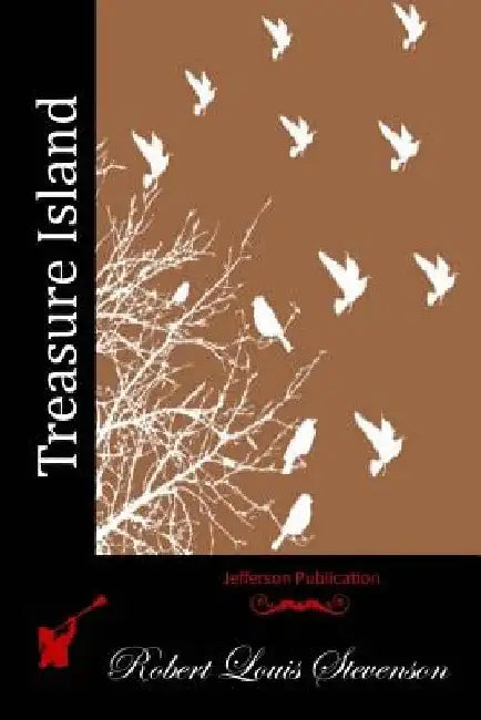 Treasure Island by Robert Louis Stevenson