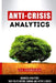 Anti-Crisis Analytics: Business Analytics that Helps Before, During, and After a Crisis by Lev Kuandykov