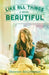 Like All Things Beautiful by Shannon McCrimmon