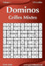 Dominos Grilles Mixtes - Volume 1 - 276 Grilles by Snels, Nick