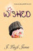 Wished by J. Leigh James