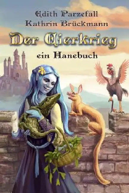Der Eierkrieg: Ein Hanebuch by Brückmann, Kathrin