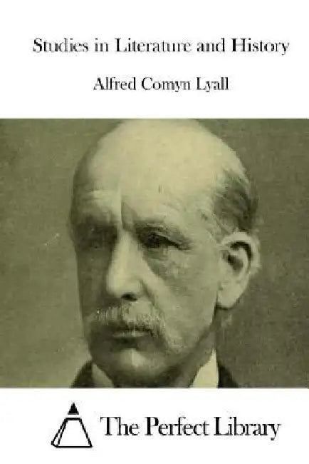 Studies in Literature and History by The Perfect Library