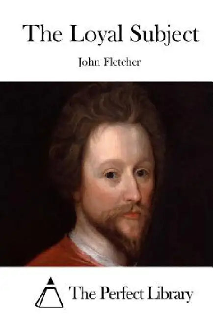 The Loyal Subject by The Perfect Library