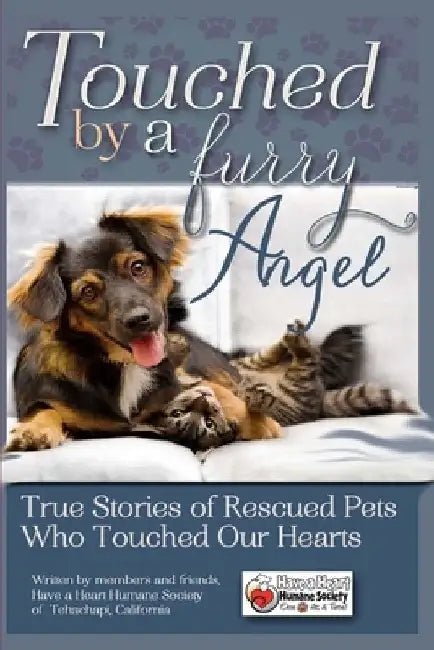 Touched By A Furry Angel by Chelley Kitzmiller