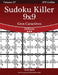 Sudoku Killer 9x9 Gros Caractères - Difficile - Volume 27 - 270 Grilles by Snels, Nick