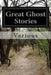 Great Ghost Stories by Various