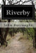 Riverby by John Burroughs