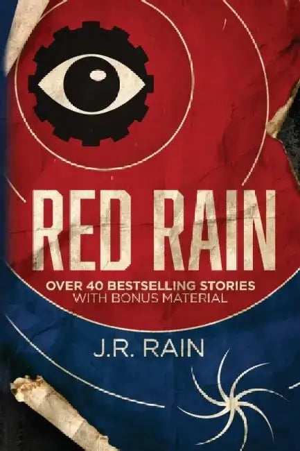 Red Rain by J. R. Rain
