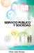 Servicio público y sociedad by Lopez, Felipe