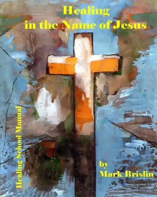 Healing in the name of Jesus by Gunther Scheer